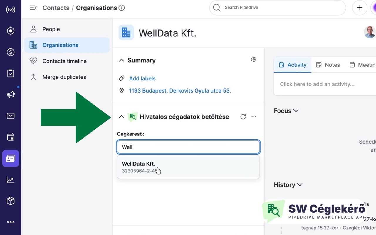 SW Céglekérő cégkereső panel a Pipedrive szervezet-adatlapján